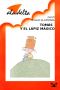 [Ala delta 45] • Tomás y el lápiz mágico